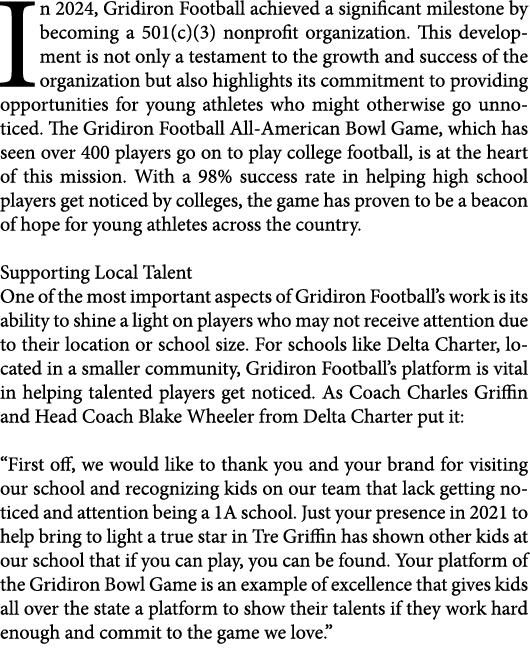In 2024, Gridiron Football achieved a significant milestone by becoming a 501(c)(3) nonprofit organization. This deve...