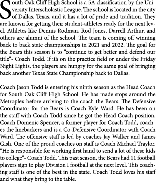 South Oak Cliff High School is a 5A classification by the University Interscholastic League. The school is located in...
