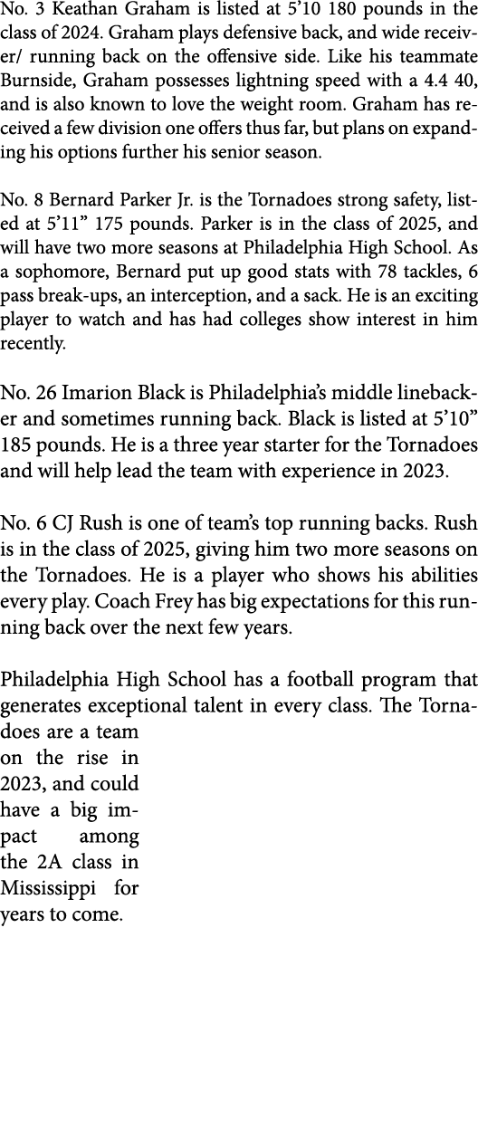 No. 3 Keathan Graham is listed at 5’10 180 pounds in the class of 2024. Graham plays defensive back, and wide receive...