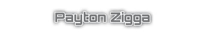 Payton Zigga