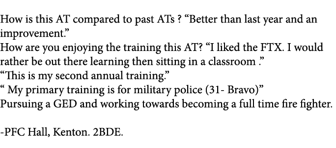  How is this AT compared to past ATs ? “Better than last year and an improvement.” How are you enjoying the training ...