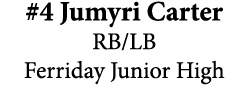 #4 Jumyri Carter RB/LB Ferriday Junior High