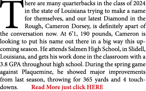 There are many quarterbacks in the class of 2024 in the state of Louisiana trying to make a name for themselves, and ...