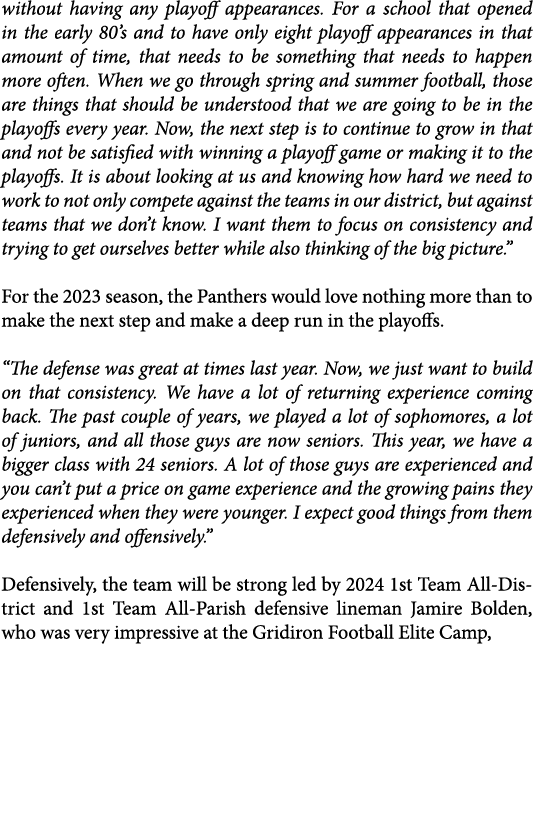 without having any playoff appearances. For a school that opened in the early 80’s and to have only eight playoff app...