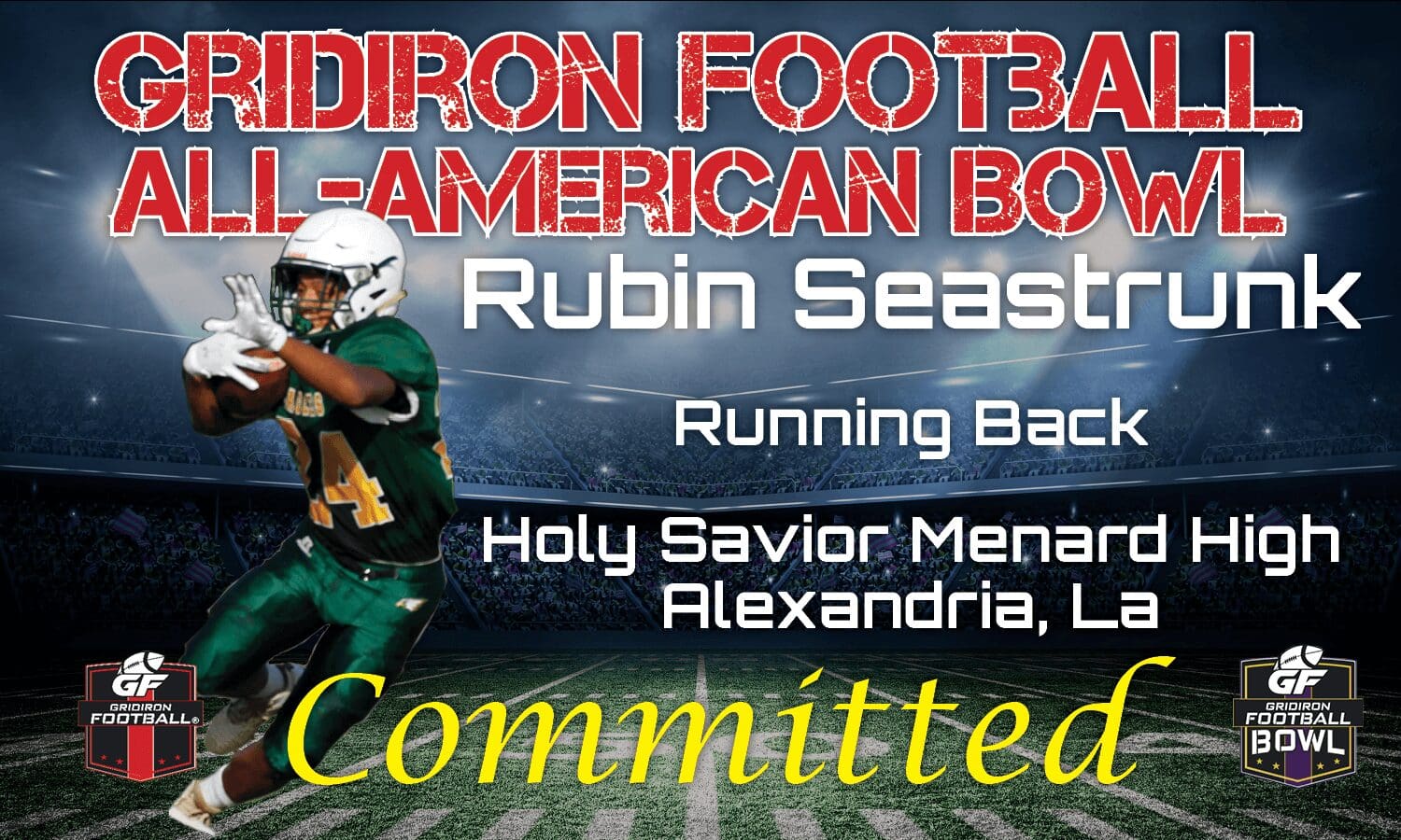 GF All-American Bowl Commit: Rubin Seastrunk
