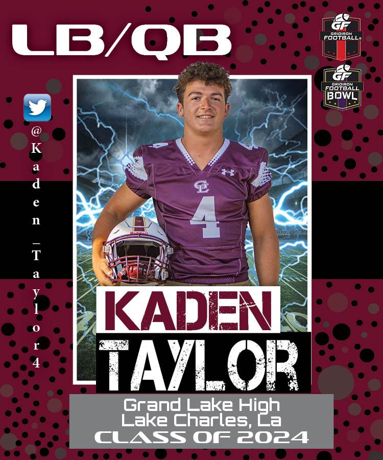 BREAKING NEWS: Grand Lake High School (Lake Charles, LA) LB Kaden Taylor Commits To The Gridiron Football All-American Bowl Game