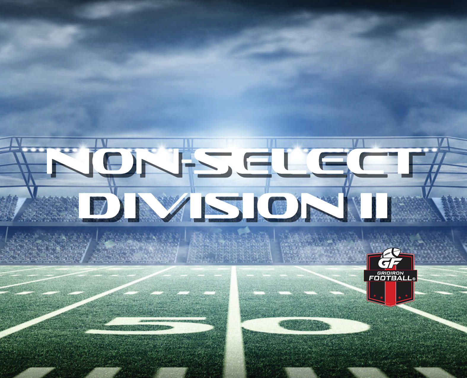 Who Will Win The NON-SELECT DIVISION II State Championship? Vote Today