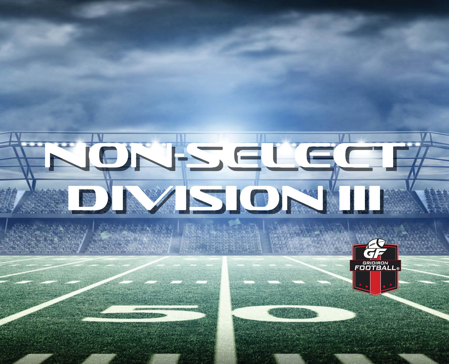 Who Will Win The NON-SELECT DIVISION III State Championship? Vote Today