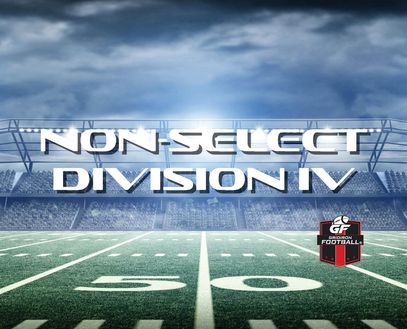 Who Will Win The NON-SELECT DIVISION IV State Championship? Vote Today