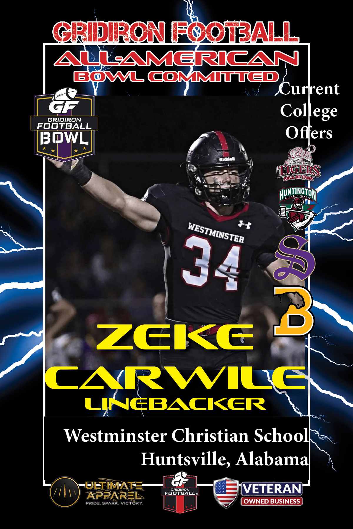 BREAKING NEWS: Westminster Christian Academy (Huntsville, Alabama) LB Zeke Carwile Commits To The Gridiron Football All-American Bowl Game