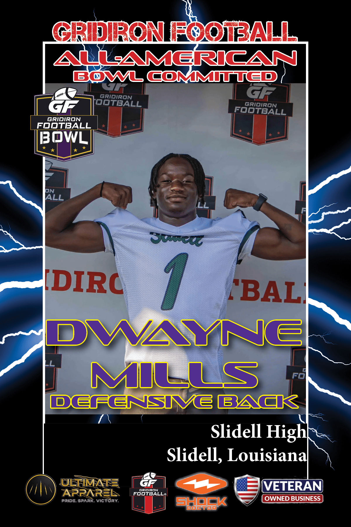 BREAKING NEWS: Slidell High School (Slidell, LA) DB Dwayne Mills Commits To The Gridiron Football All-American Bowl Game