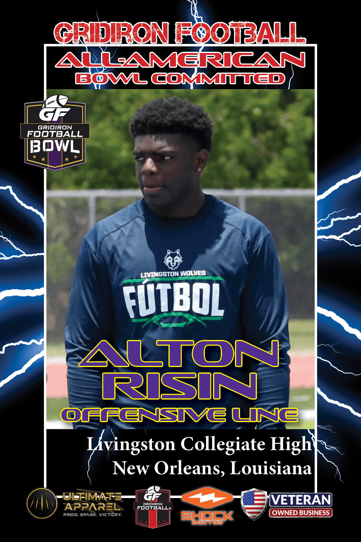 BREAKING NEWS: Livingston College Academy (New Orleans, La.) OL Alton Risin commits to 2023 Gridiron Football All-American Bowl
