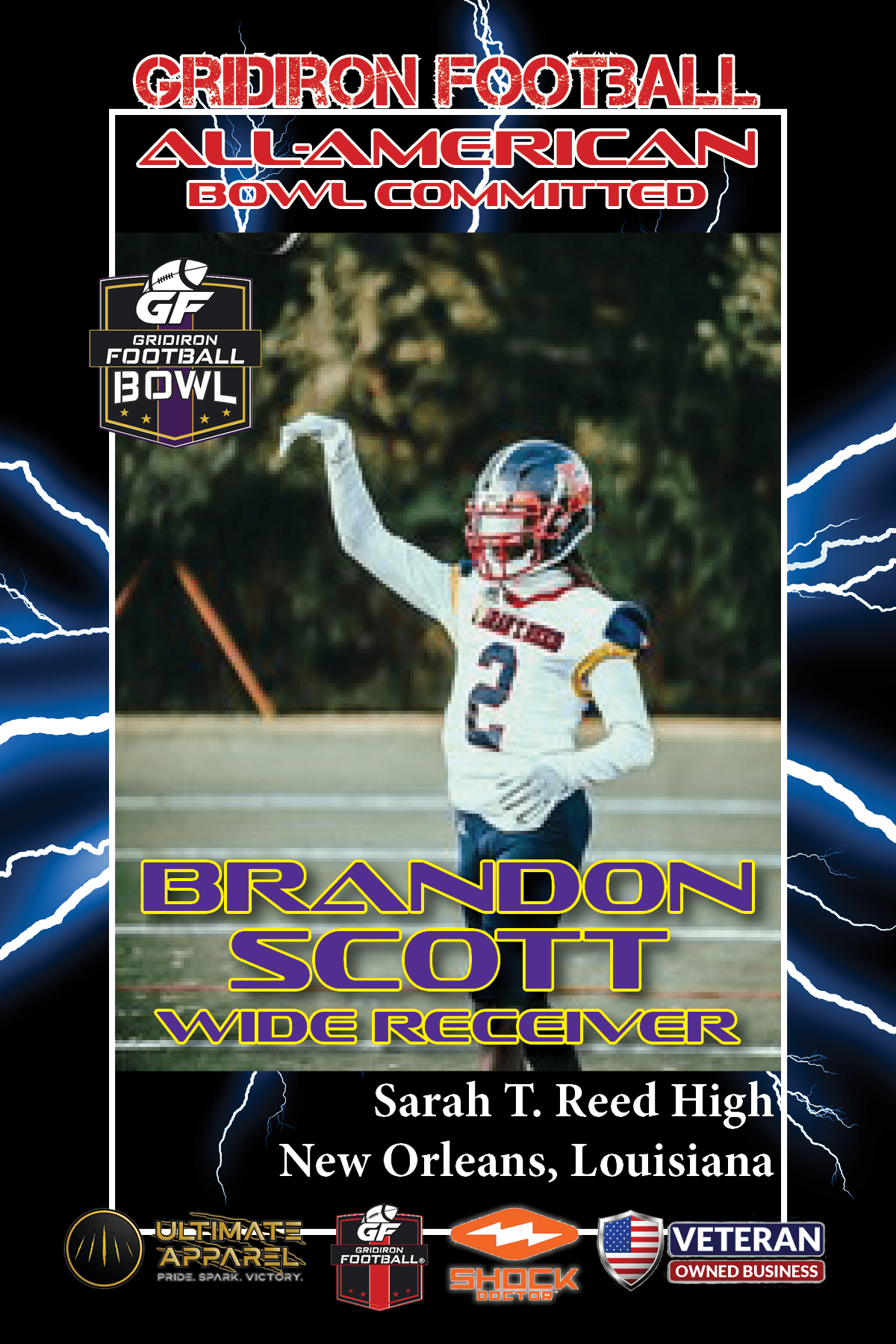 BREAKING NEWS: Sarah T. Reed High School (New Orleans, La.) WR Brandon Scott commits to Gridiron Football All-American Bowl