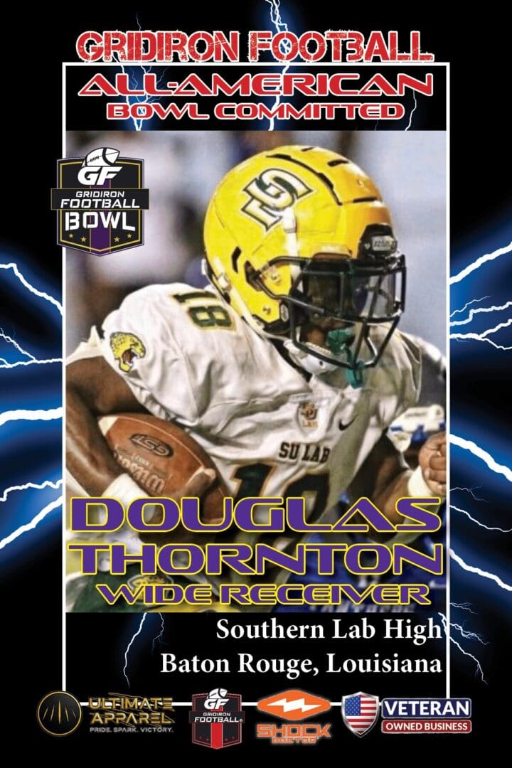 BREAKING NEWS: Southern Lab School (Baton Rouge, La.) ATH Douglas Thornton commits to 2023 Gridiron Football All-American Bowl