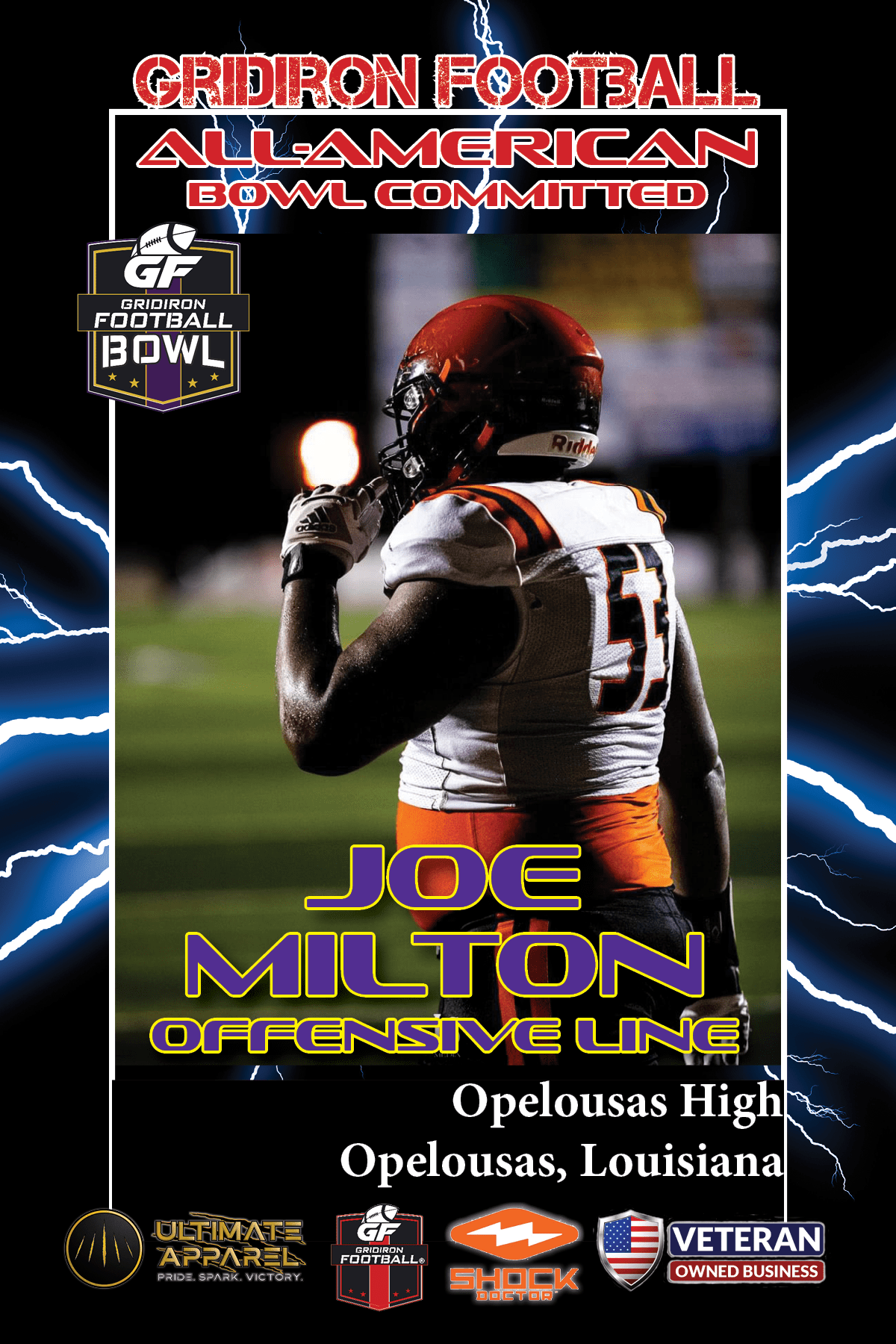 BREAKING NEWS: Opelousas High School (Opelousas, LA) OL Joe Milton Commits To The Gridiron Football All-American Bowl Game