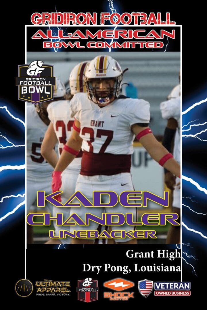 BREAKING NEWS: Grant High School (Dry Prong, LA) LB Kaden Chandler Commits To The Gridiron Football All-American Bowl Game