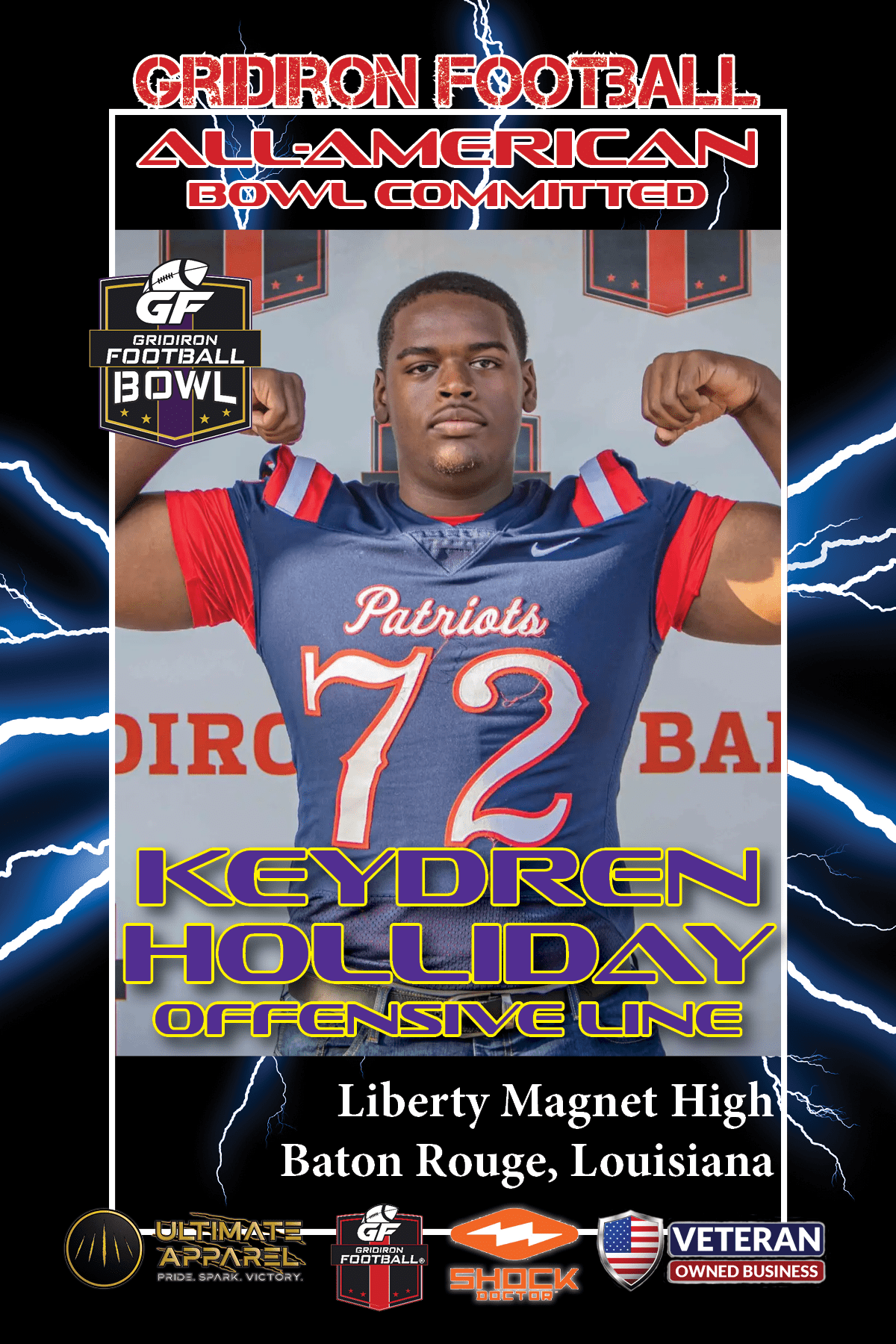 BREAKING NEWS: Liberty Magnet High School (Baton Rouge, LA) OL Keydren Holliday Commits To The Gridiron Football All-American Bowl Game